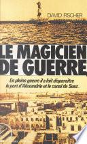 Le magicien de guerre