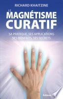 Le magnétisme curatif
