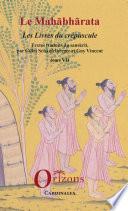 Le Mahabharata - Tome VII