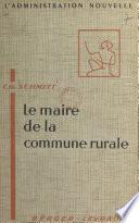 Le maire de la commune rurale