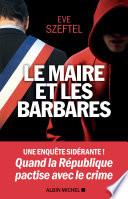 Le Maire et les barbares