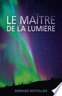 Le Maître de la Lumière