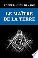 Le Maître de la Terre