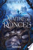 Le Maître des Ronces