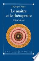 Le Maître et le Thérapeute