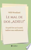 Le mal de dos ADIEU!