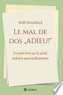 Le mal de dos ADIEU!