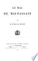 Le mal de Maupassant