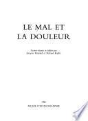 Le mal et la douleur