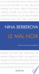 Le mal noir
