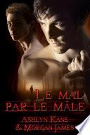 Le mal par le mâle