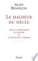 Le malheur du siècle