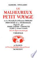Le malheureux petit voyage, ou, La misérable fin de Madame de Conflans, princesse de la Marsaille