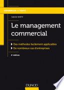 Le management commercial - 2e éd.