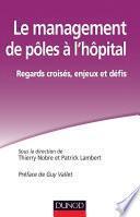 Le management de pôles à l'hôpital.