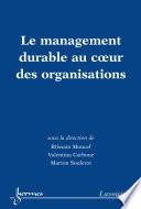 Le management durable au coeur des organisations