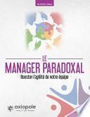 Le Manager Paradoxal