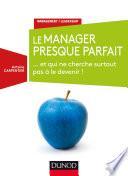 Le manager presque parfait