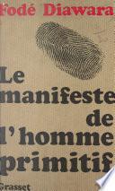 Le manifeste de l'homme primitif