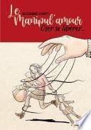 Le Manipul'amour