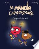 Le manoir Croquignole