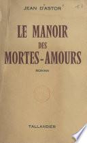 Le manoir des mortes-amours