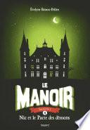 Le manoir saison 1, Tome 04