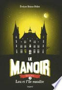 Le manoir saison 1, Tome 05