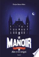 Le manoir saison 1, Tome 06