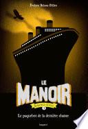 Le manoir saison 2