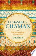 Le manuel du chaman