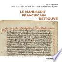 Le manuscrit franciscain retrouvé