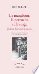 Le marabout, la perruche et le singe