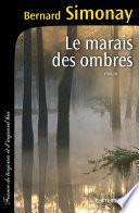 Le Marais des ombres