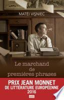 Le marchand de premières phrases