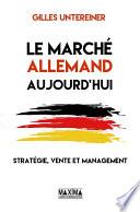 Le marché allemand aujourd'hui