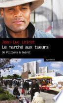 Le marché aux tueurs