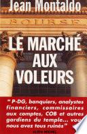 Le Marché aux voleurs