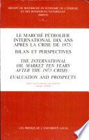 Le Marché Pétrolier International Dix Ans Après la Crise de 1973