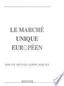 Le Marché unique européen
