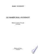 Le maréchal Oudinot