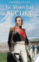Le Maréchal Suchet