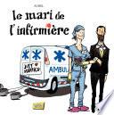 Le mari de l'infirmière