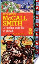 Le mariage avait lieu un samedi