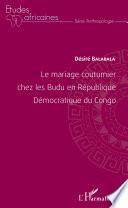 Le mariage coutumier chez les Budu en République Démocratique du Congo