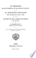 Le mariage de Louis d'Orléans et de Valentine Visconti