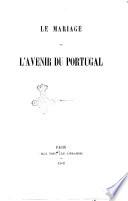 Le Mariage, ou l'avenir du Portugal