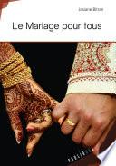 Le mariage pour tous