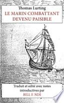 Le Marin Combattant devenu paisible