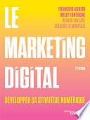 Le marketing digital